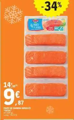 E.Leclerc PAVÉS DE SAUMON SURGELÉS “ESCAL” offre