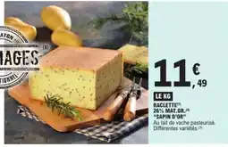 E.Leclerc Raclette Sapin d'Or offre