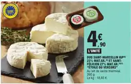 E.Leclerc Duo Saint-Marcellin IGP et Saint-Félicien offre
