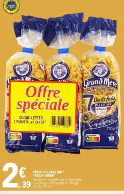 E.Leclerc PÂTES D'ALSACE IGP GRAND MÈRE offre