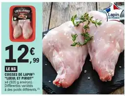 E.Leclerc Cuisses de lapin LOEUL ET PIRIOT offre