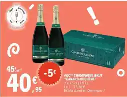 E.Leclerc AOC CHAMPAGNE BRUT 'CANARD-DUCHÊNE' offre