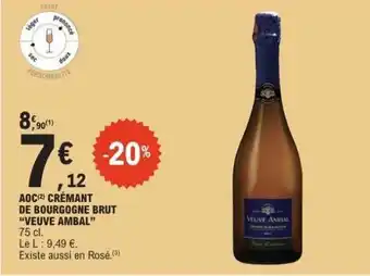 E.Leclerc AOC Crémant de Bourgogne Brut 'Veuve Ambal' offre