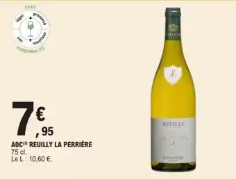 E.Leclerc AOC REUILLY LA PERRIÈRE offre
