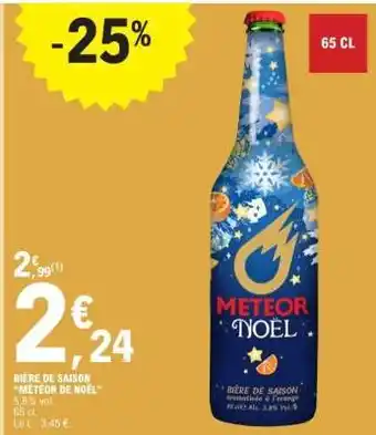 E.Leclerc BIÈRE DE SAISON “MÉTEOR DE NOËL” offre