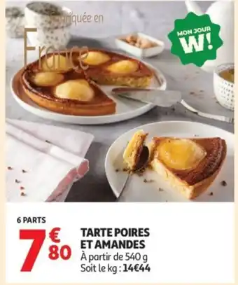 Auchan Supermarché Tarte poires et amandes offre