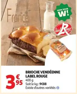 Auchan Supermarché LABEL ROUGE Brioche vendéenne offre