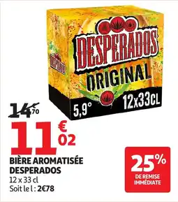 Auchan DESPERADOS Bière aromatisée offre