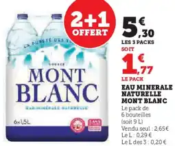 Super U Eau minerale naturelle mont blanc offre