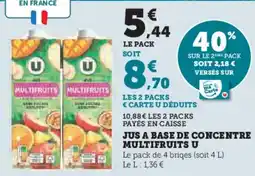 Super U Jus a base de concentre multifruits u offre