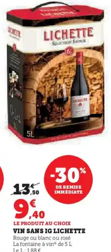 Super U Vin sans ig lichette offre