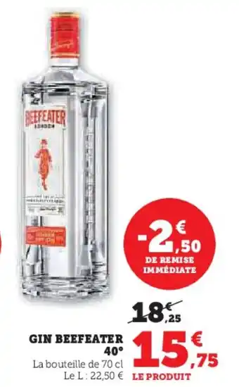 Super U Gin beefeater 40 offre