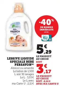 Super U Lessive liquide au choix speciale bebe persavon offre