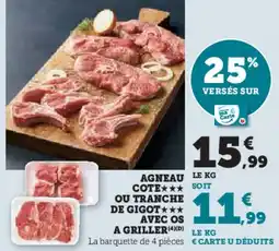 Super U Agneau le kg cote ou tranche de gigot avec os a griller offre