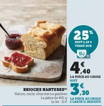 Super U Brioche nanterre offre