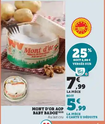 Super U Mont d'or aop baby badoz offre