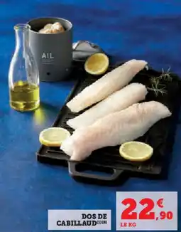 Super U Dos de cabillaud offre