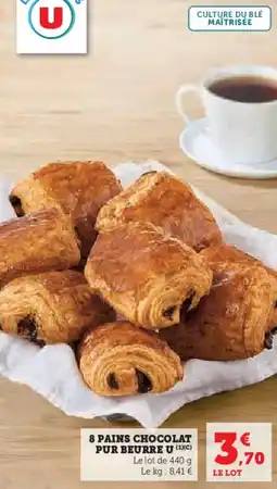 Super U 8 pains chocolat pur beurre u offre