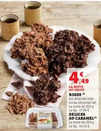 Super U Delices au caramel offre