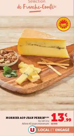 Super U Morbier aop jean perrin offre