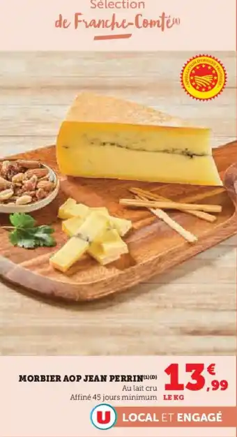 Super U Morbier aop jean perrin offre