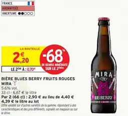 Intermarché Hyper Bière blues berry fruits rouges mira offre
