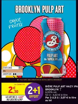 Intermarché Hyper Bière pulp art hazy ipa brooklyn offre