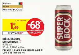 Intermarché Hyper Bière blonde super bock offre