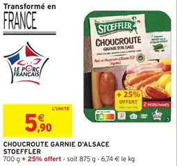 Intermarché Hyper Choucroute garnie d'alsace stoeffler offre