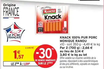 Intermarché Hyper Knack 100 pur porc monique ranou offre