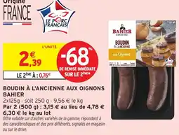 Intermarché Hyper Boudin à l'ancienne aux oignons bahier offre