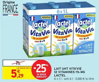 Intermarché Hyper Lait uht vita'vie 12 vitamines 1 mg lactel offre