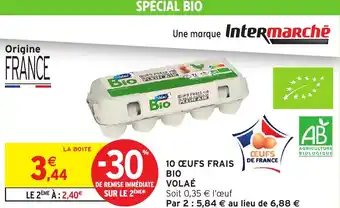 Intermarché Hyper 10 œufs frais bio volaé offre