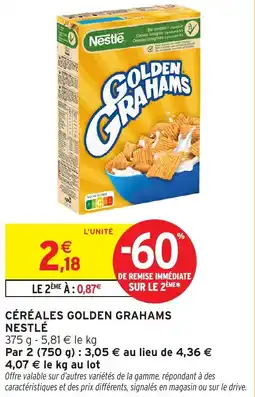 Intermarché Hyper Céréales golden grahams nestlé offre