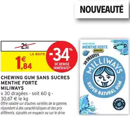 Intermarché Hyper Chewing gum sans sucres menthe forte miliways offre