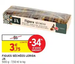 Intermarché Hyper Figues séchées lerida ja offre