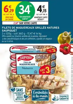 Intermarché Hyper Filets de maquereaux grillés natures saupiquet offre