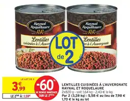 Intermarché Hyper Lentilles cuisinées à l'auvergnate raynal et roquelaure offre