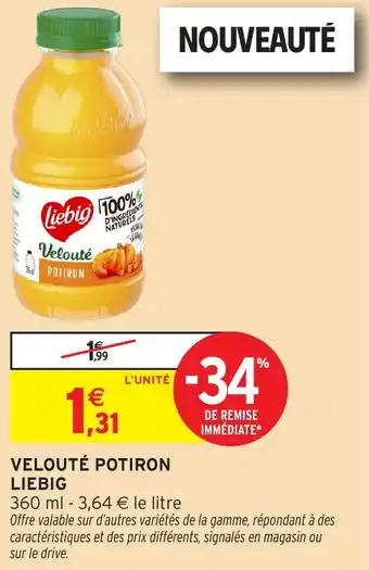 Intermarché Hyper Velouté potiron liebig offre