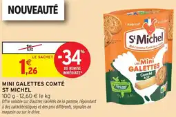 Intermarché Hyper Mini galettes comté st michel offre