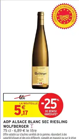 Intermarché Hyper Aop alsace blanc sec riesling wolfberger offre