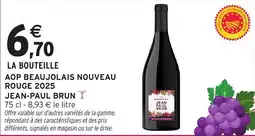 Intermarché Hyper Aop beaujolais nouveau rouge 2025 jean-paul brun offre