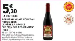 Intermarché Hyper Aop beaujolais nouveau rouge 2025 le père la grolle le primeur des canuts hve3 offre