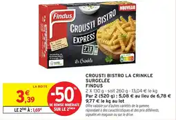Intermarché Hyper Crousti bistro la crinkle surgelée findus offre