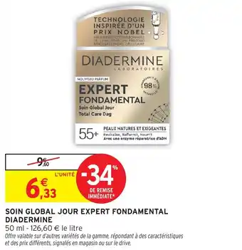 Intermarché Hyper Soin global jour expert fondamental diadermine offre