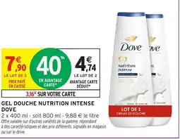 Intermarché Hyper Gel douche nutrition intense dove offre