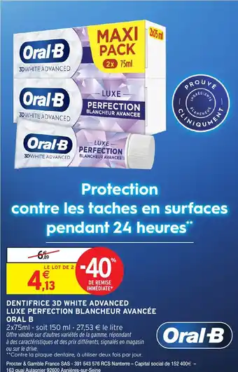 Intermarché Hyper Dentifrice 3d white advanced luxe perfection blancheur avancée oral b offre