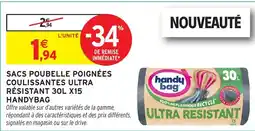 Intermarché Hyper Sacs poubelle poignées coulissantes ultra résistant 30l x15 handybag offre