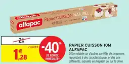 Intermarché Hyper Papier cuisson 10m alfapac offre