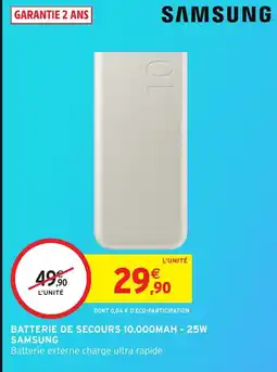 Intermarché Hyper Batterie de secours 10 000mah 25w samsung offre